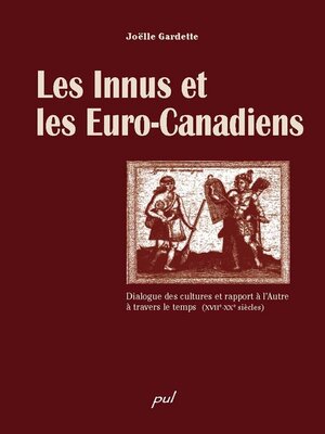 cover image of Les Innus et les Euro-Canadiens